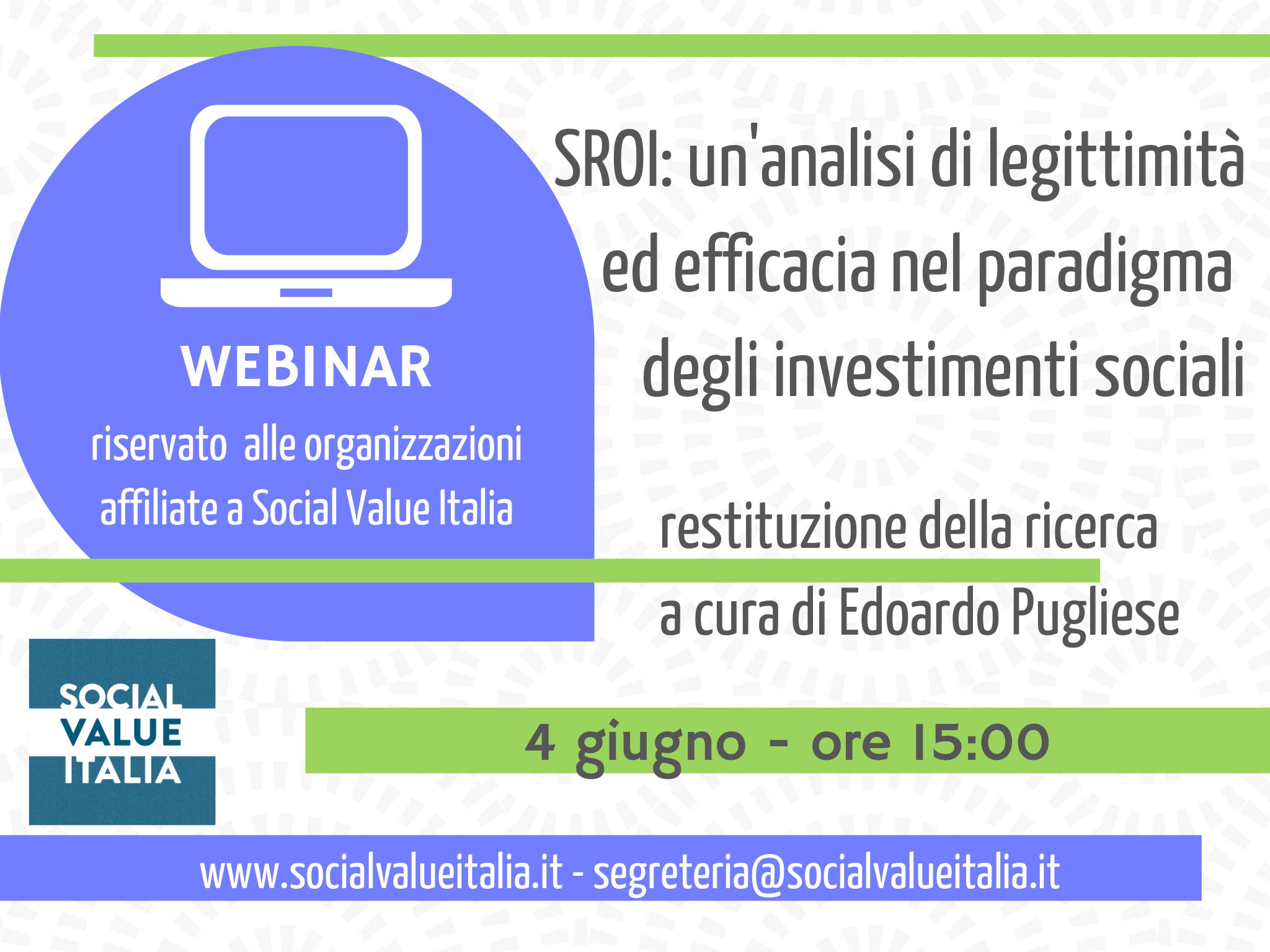 SROI: un’analisi di legittimità ed efficacia nel paradigma degli investimenti sociali.
